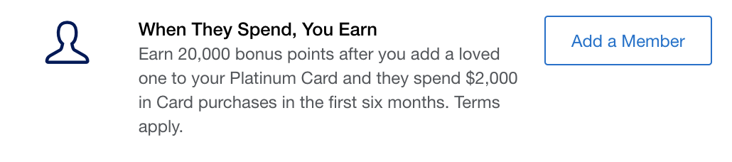 american express option to add an authorized user to a Platinum Card and get a 20,000-point bonus after spending $2,000 in six months