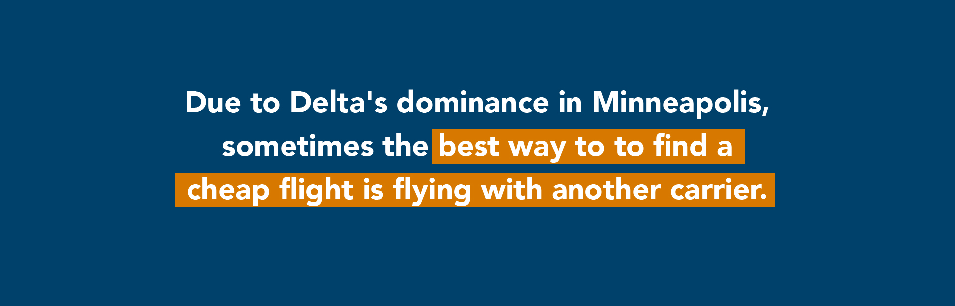 cheap flights from Minneapolis trick