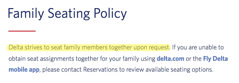 Delta family seating policy. Delta strives to seat family members together upon request. 