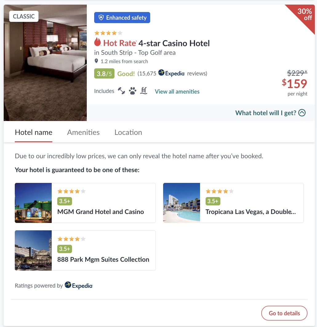 Example of a hot rate for a hotel in las vegas. The four-star casino hotel in the south strip is 30%, from $229 to $159 per night. 