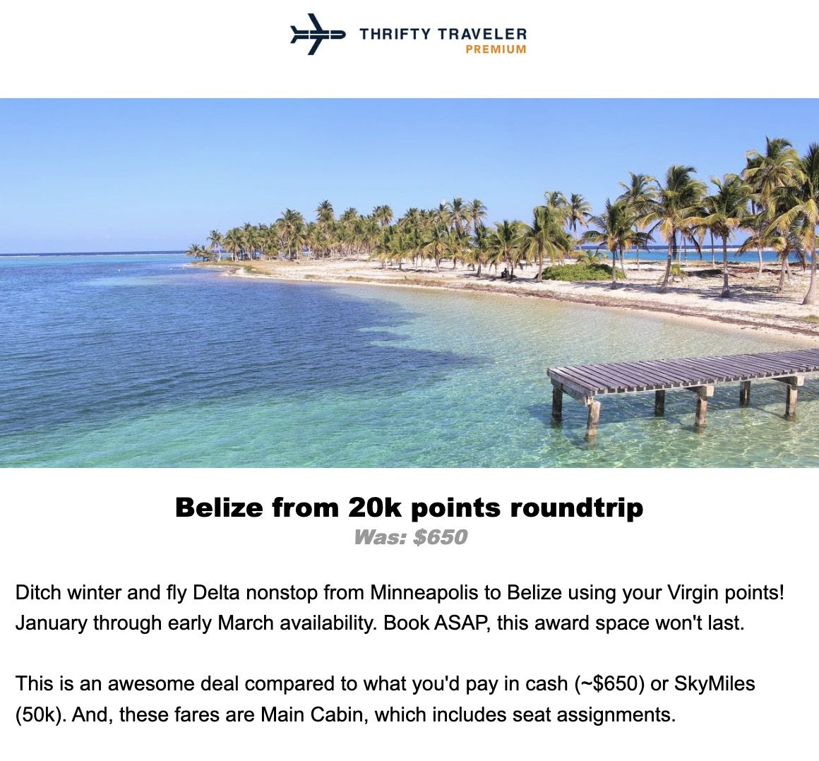 Virgin points to Belize