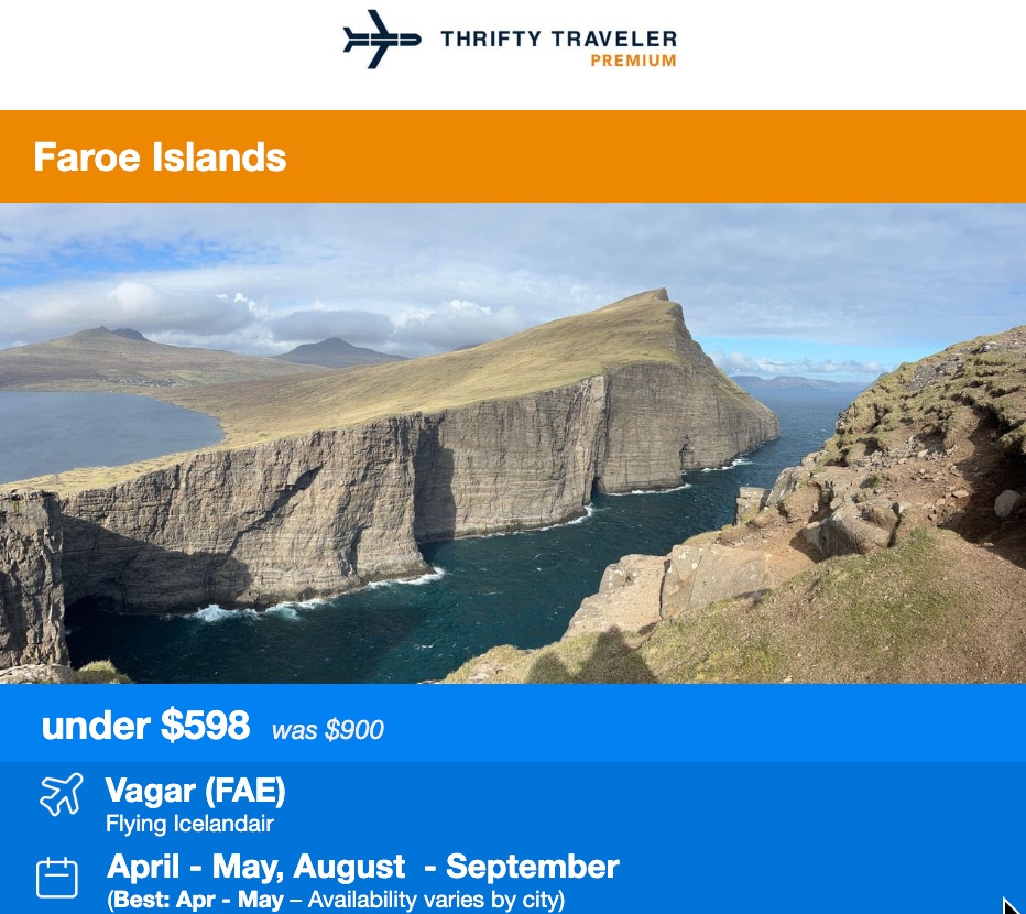 Thrifty Traveler Premium flight deal. Faroe Islands under $598. Was $800. 