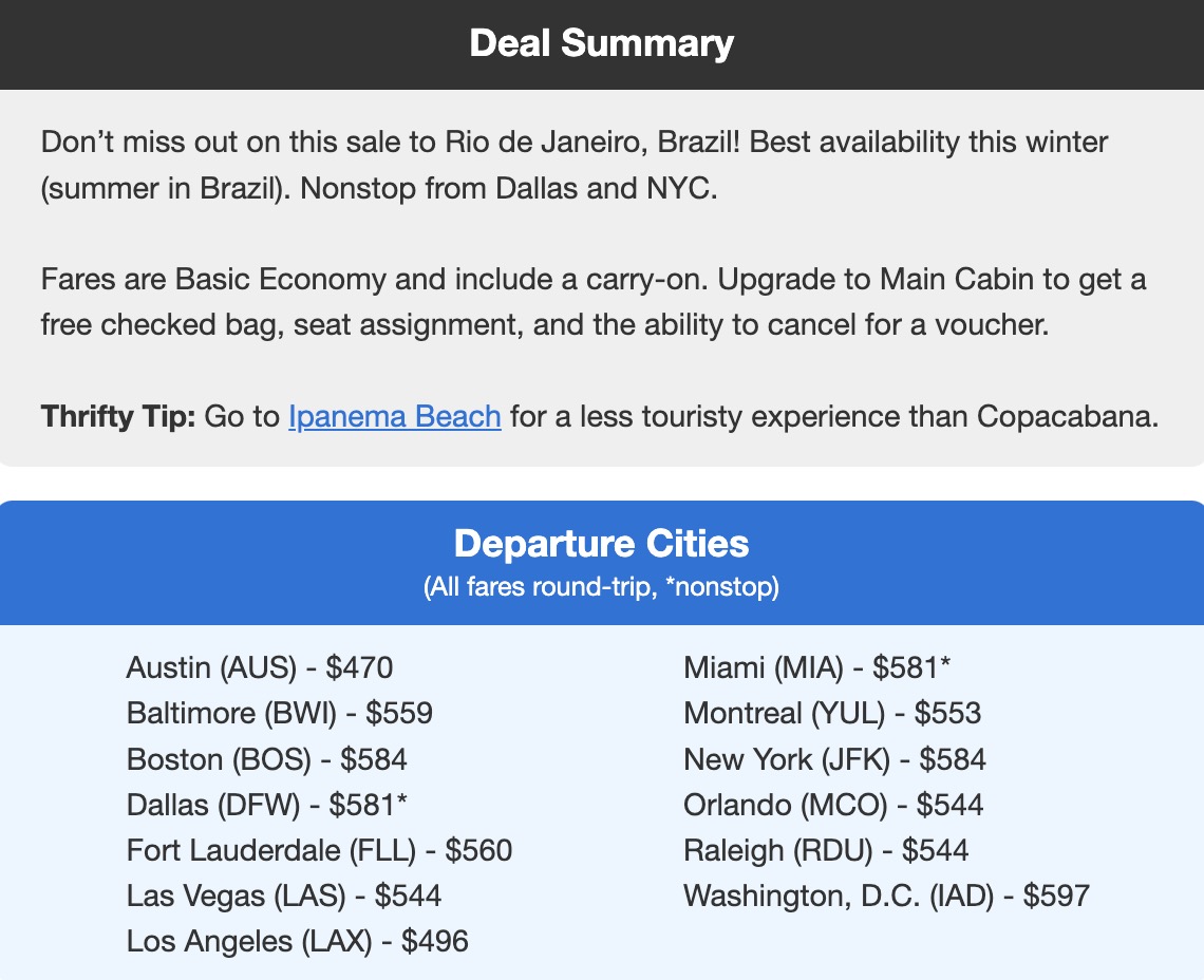Rio de Janeiro airfare roundtrip from the U.S. in the $400s and $500s. 