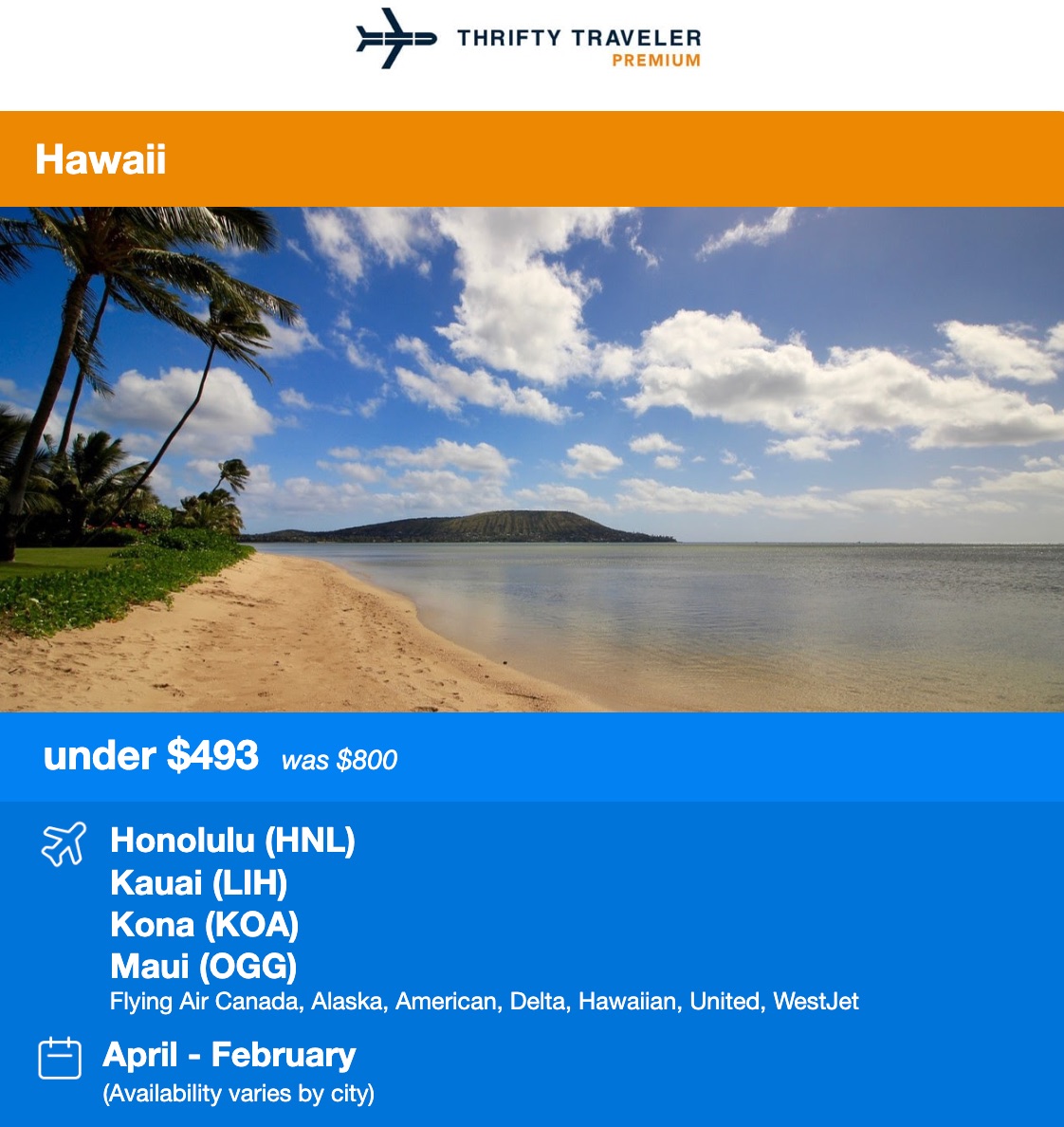 Hawaii Thrifty Traveler Premium flight deal