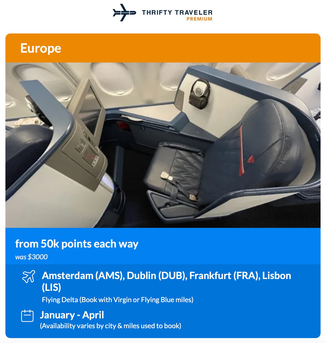 Delta One Thrifty Traveler Premium Alert