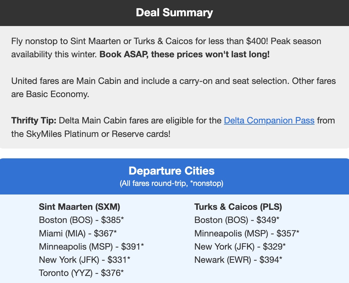 Fly nonstop to Sint Maarten or Turks and Caicos for less than $400. Peak season availability this winter. Roundtrip fares ranging from $329 to $391. 