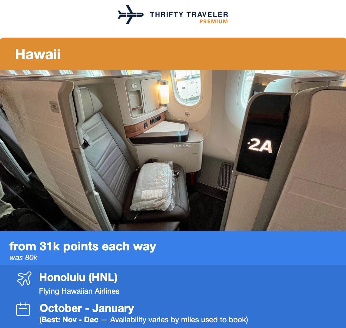 Thrifty Traveler Premium flight deal. Hawaiian Airlines first class suites to Honolulu Hawaii from 31,000 points each way from October through January