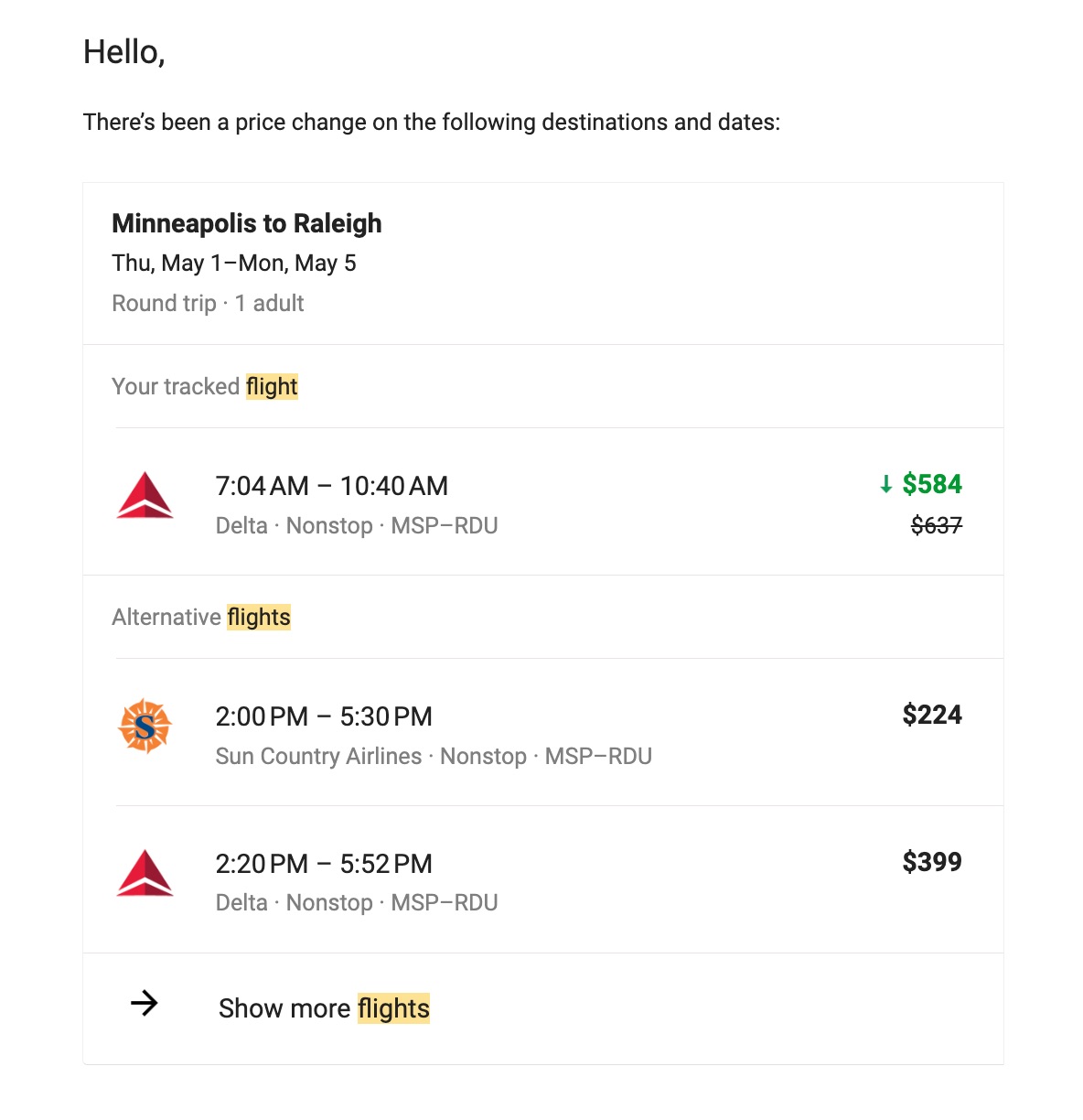 A Google Flights price alert email for a Delta flight from Minneapolis to Raleigh on Thursday, May 1st through Monday, May 5. The price dropped from $637 to $584. 