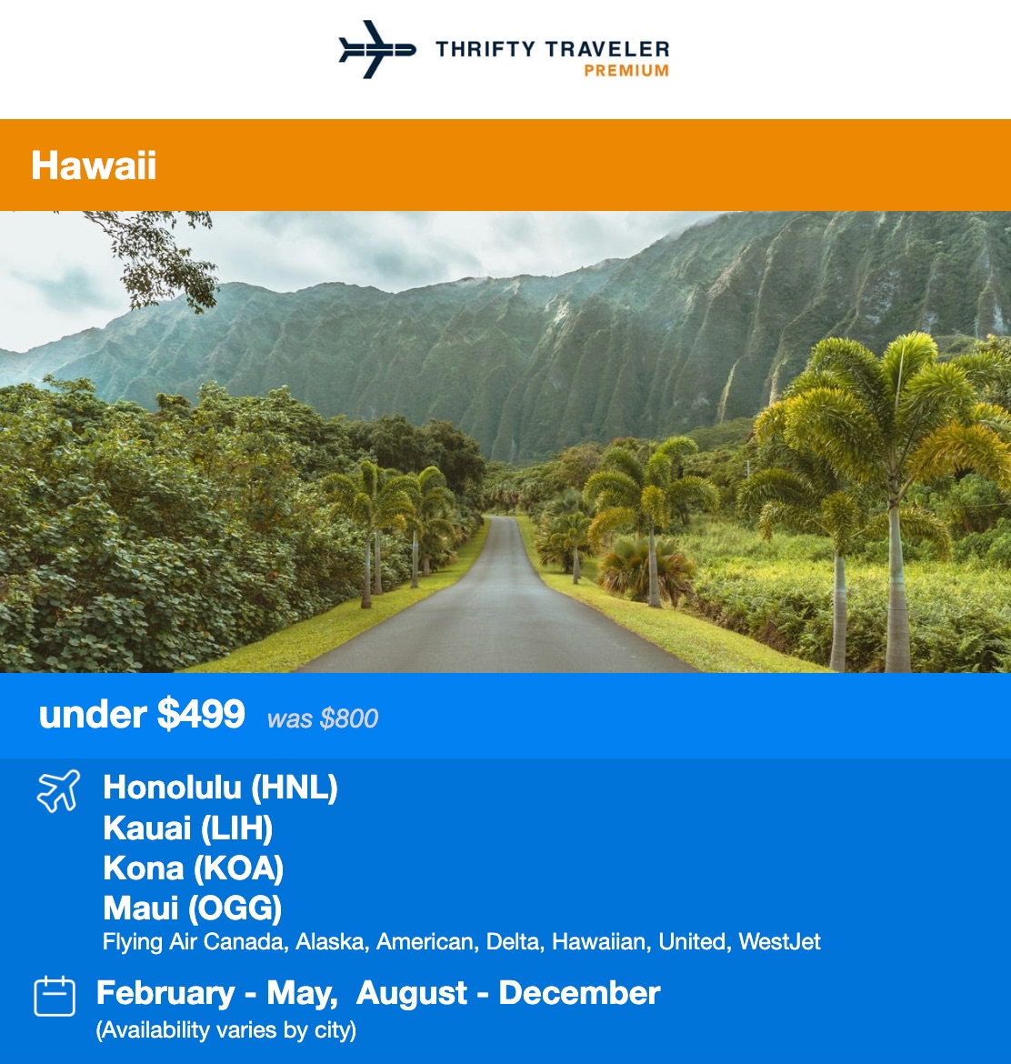 Thrifty Traveler Premium Hawaii flight deal