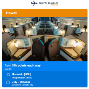 thrifty traveler premium deal for hawaiian airlines first class