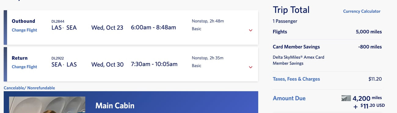 A roundtrip flight from Seattle to Las Vegas for 4,200 SkyMiles and $11.20