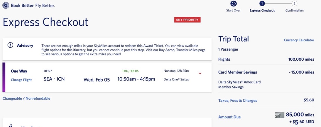 Delta one Suites airfare from Seattle to Seoul for 85,000 miles adn $5.60. 
