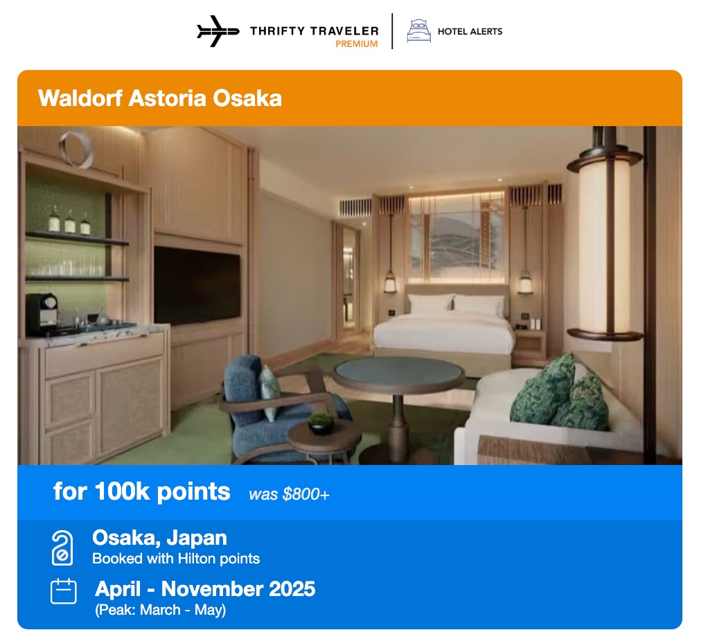 waldorf astoria osaka alert from thrifty traveler premium