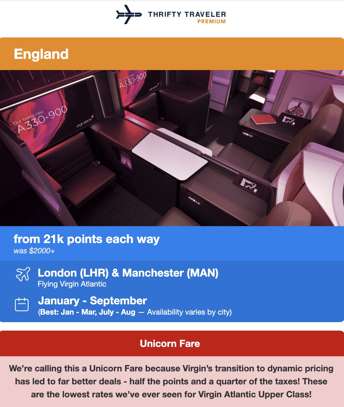 Thrifty Traveler Premium flight deal to England from 21,000 points each way. London and Manchester from January through September. 
