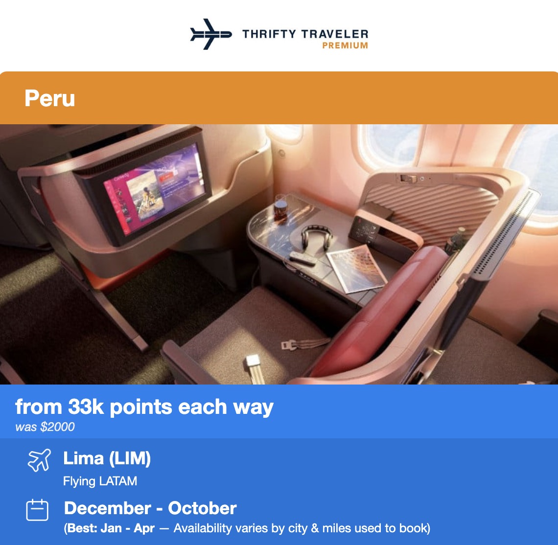 Thrifty Traveler Premium flight deal to Peru from 33,000 points each way from December to October
