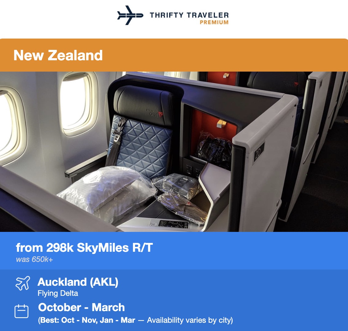 Thrifty Traveler Premium flight deal. New Zealand from 298,000 SkyMiles roundtrip flying Delta One business class. Was 650,000. 