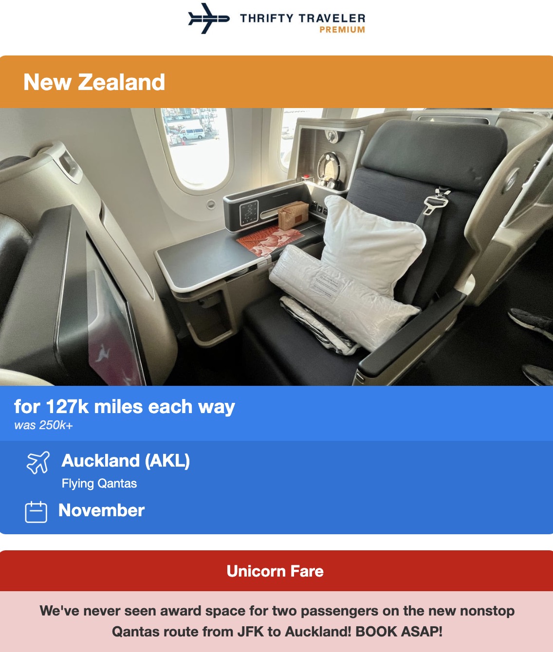 Thrifty Traveler Premium flight deal. New Zealand for 127,000 miles each way flying Qantas business class. Was 250,000 or more. 