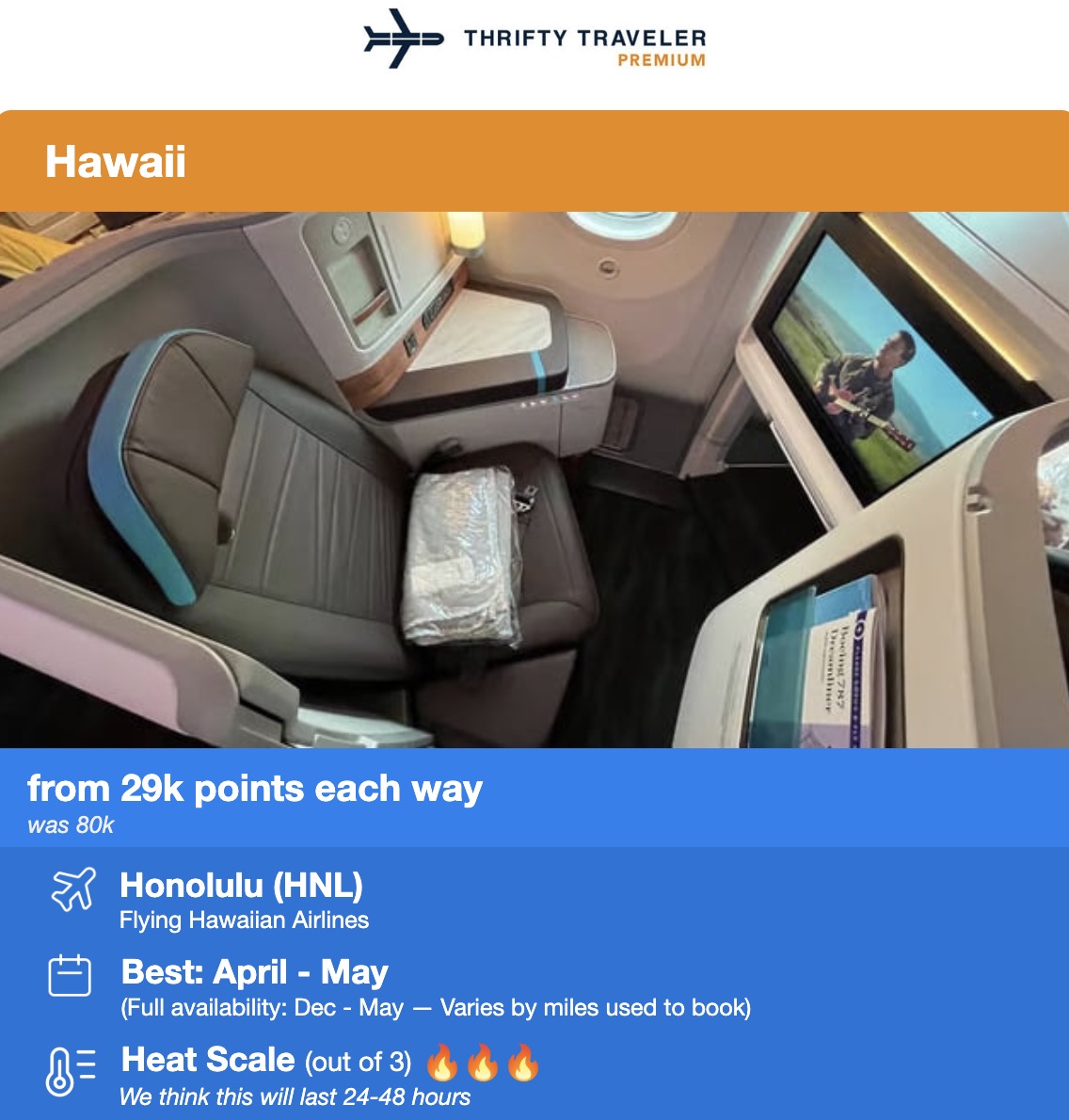 Lie-flat seat on Hawaiian Airlines in a flight deal for 29,000 points each way. 