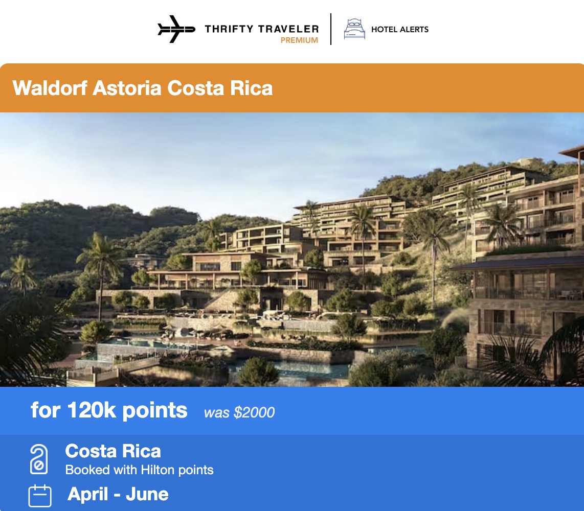 Waldorf Astoria Costa Rica exterior in a hotel alert for 120,000 points per night. 