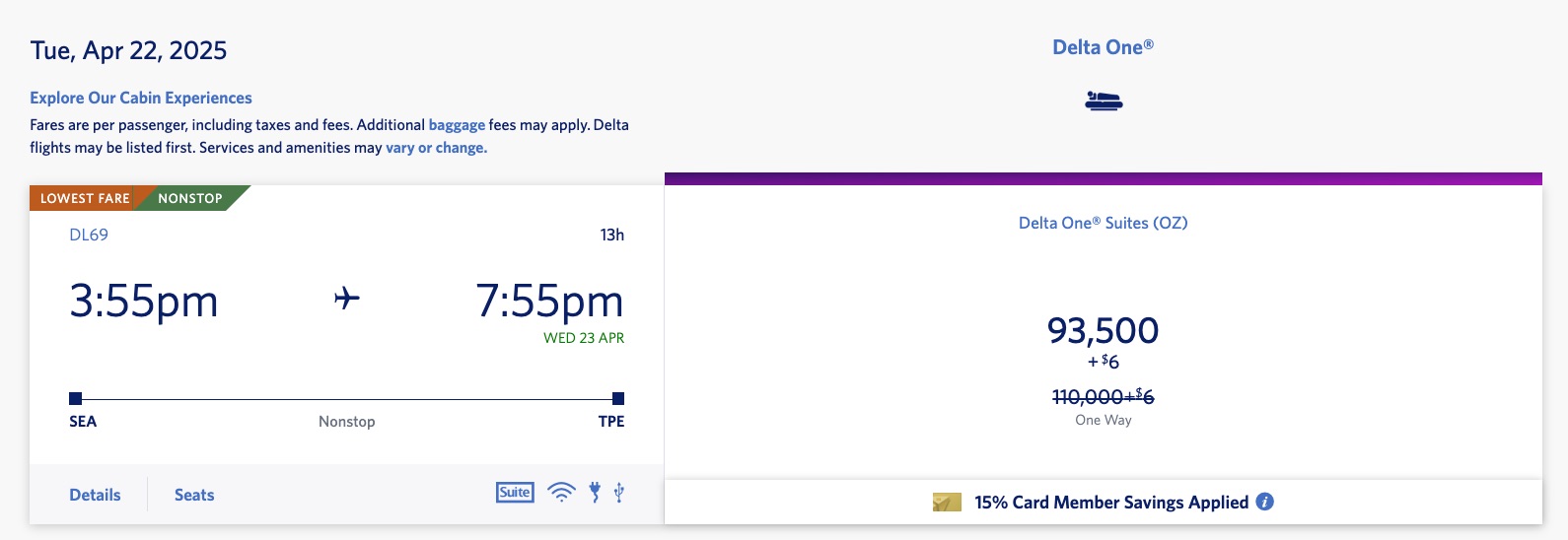 a delta flight from Seattle to Taipei on April 22, 2025 for 93,500 skymiles in delta one suites 