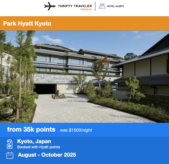 Thrifty Traveler Premium hotel alert for the Park Hyatt Kyoto from 35,000 Hyatt points per night. Was $1,500 per night. 