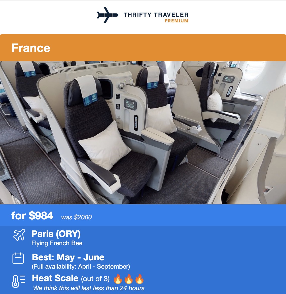 Thrifty Traveler Premium flight deal to France for $984 flying French Bee business class. Was $2,000. 