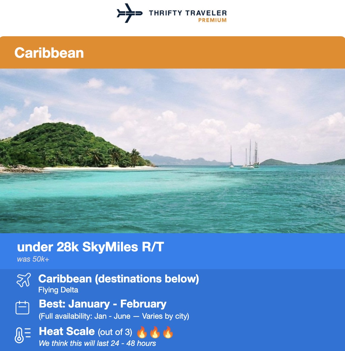 Thrifty Traveler Premium flight deal to the Caribbean under 28,000 Delta SkyMiles roundtrip. Was 50,000. 